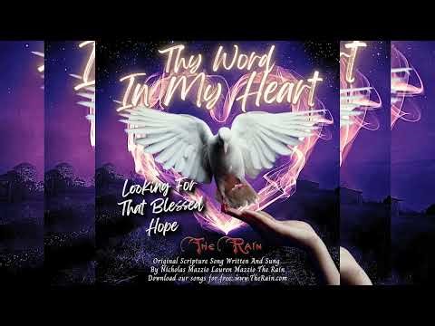 DBU8n4 Looking For That Blessed Hope John16vs Thy Word In My Heart Nicholas Mazzio Lauren Mazzio