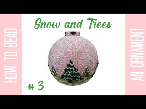 Snow and Trees Ornament Tutorial - Part 3 - Snowflake - Bead with Delicas - Bead Along