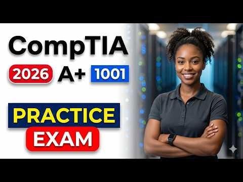 Pass CompTIA A+ 1001 In 2026 - Ultimate Practice Exam Questions To Get You Certified Fast