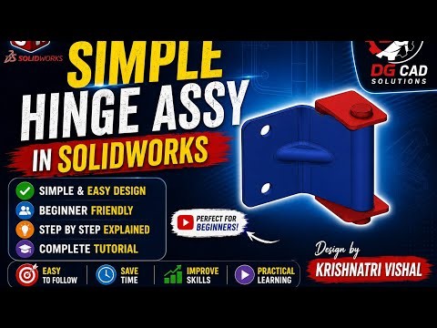 How to Design a Simple Hinge Assembly in SolidWorks | Beginner Tutorial