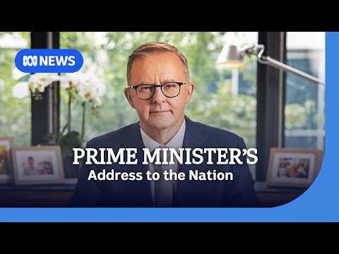 LIVE TONIGHT: Prime Minister Anthony Albanese delivers rare address to the nation | ABC NEWS