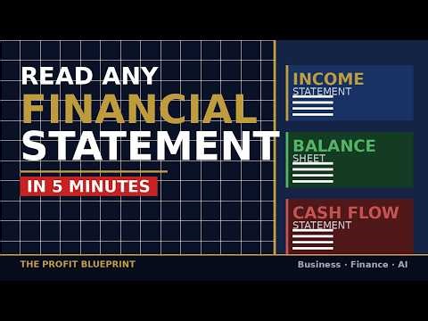How to Read a Company's Financials in 5 Minutes (Income Statement, Balance Sheet & Cash Flow)