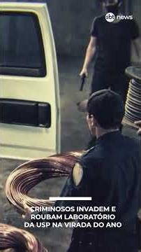 Criminosos invadem e roubam laboratório da USP na virada do ano