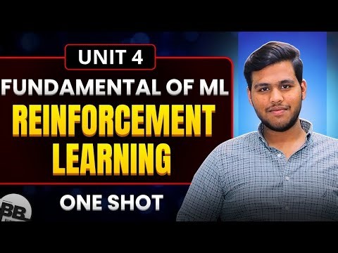 Reinforcement Learning | One Shot | Unit 4 | Foundation of Machine Learning
