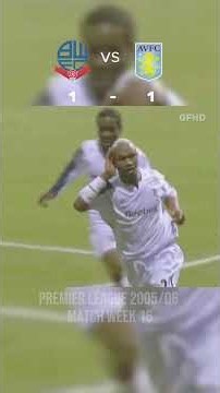 Bolton Wanderers 1–1 Aston Villa | Premier League 2005/06