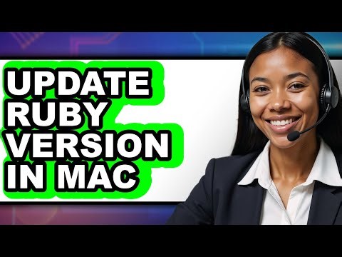 How to Update Ruby Version in Mac - Full Guide