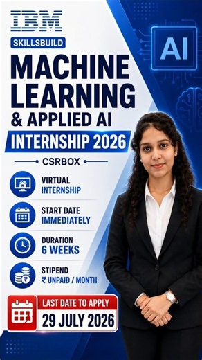 IBM SkillsBuild Machine Learning & Applied AI Internship 2026 | 6 Weeks