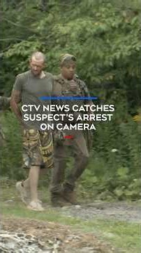 CTV News catches suspect’s arrest on camera