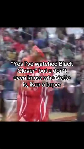 Black Clover Debate: Do You Know Vetto?