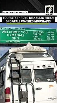 Fresh Snowfall covered Mountains of Manali attracting tourists from all over country