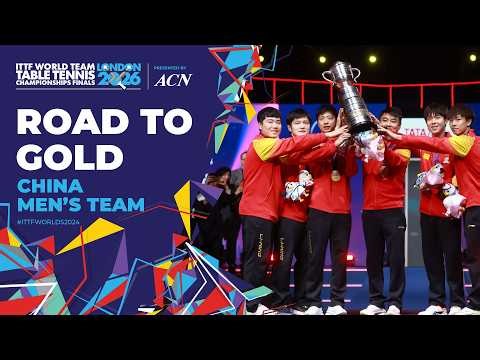 Road to Gold: China Men's Team 🏆 | #ITTFWorlds2024