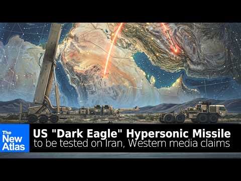 US Claims will use "Dark Eagle" Hypersonic Missile on Iran