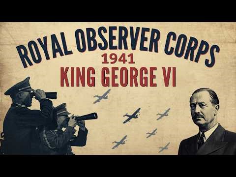 Royal Observer Corps (1941) | King George VI Honours Britain's Sky Watchers | 4K 60fps Restored