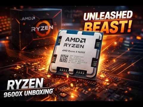AMD Ryzen 5 9600X Processor Unboxing & First Look!