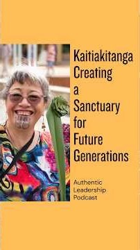 Kaitiakitanga: Creating a Sanctuary for Future Generations