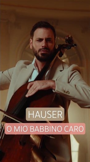 HAUSER – O mio babbino caro 🎻✨ #Hauser