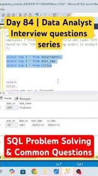 Day - 84 | Data Analyst Interview: SQL Problem Solving & Common Questions #azure #sqltips #coding