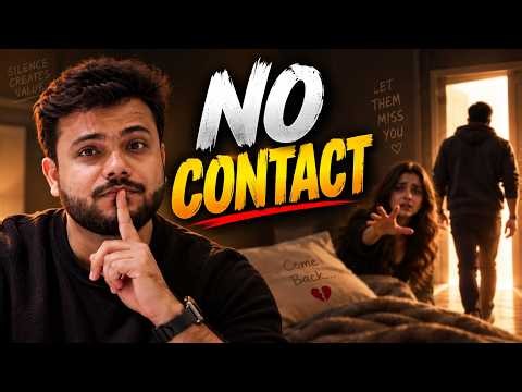 No contact rule को use करने का सही तरीका जान लो,पार्टनर दौड़ा दौड़ा आएगा पीछे Relationship Advice