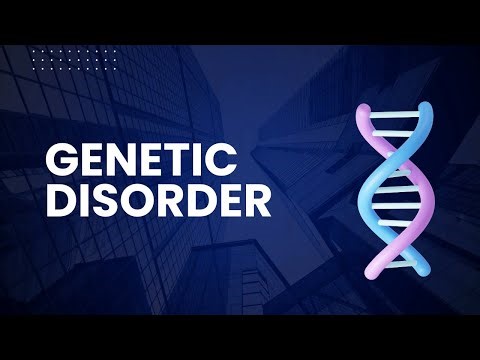 Genetic Disorders Explained: Types, Causes, Inheritance Patterns & Key Exam Concepts