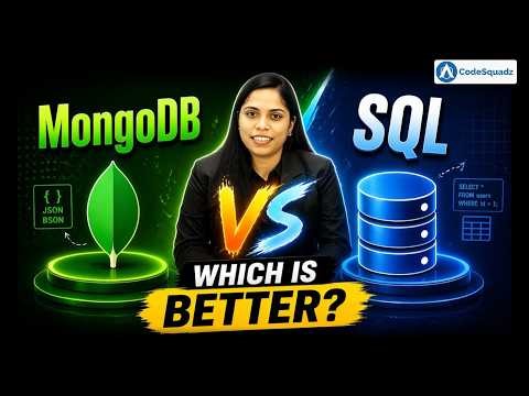 MongoDB vs SQL | Which Database is Better for Developers? | Complete Comparison 2026 | CodeSquadz