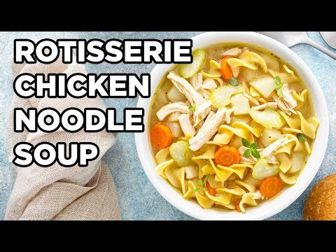 Rotisserie Chicken Noodle Soup | Quick 25 Minute Recipe