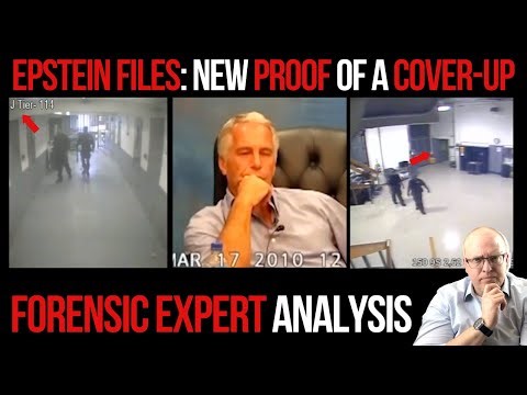 The Epstein Files New Proof of a Cover Up: Forensic Expert Analysis