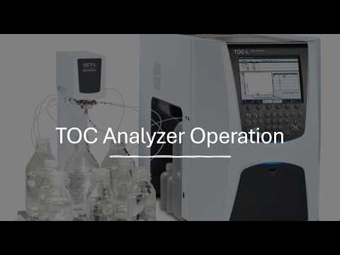 TOC Analyzer Operation | Start-up, Shutdown & Sample Analysis Procedure Explained