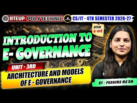 E-Governance | Architecture and models | UNIT - 3 | 4TH SEM | CS/IT ENGG | UPBTE #astechnic