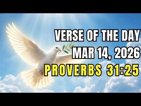 Verse of the day, 14 March, 2026 (Proverbs 31:25)