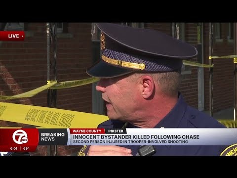 Innocent person killed, suspect shot after Michigan State Police chase in Inkster