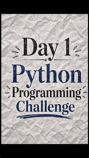 Day 1/100 days coding challenge🐍🧠 #shorts #python #challenge