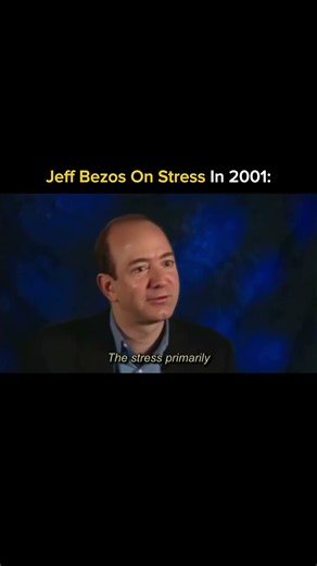 Jeff Bezos On Stress In 2001
