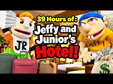 39 Hours of SML Movie Marathon : Jeffy and Junior's Hotel!