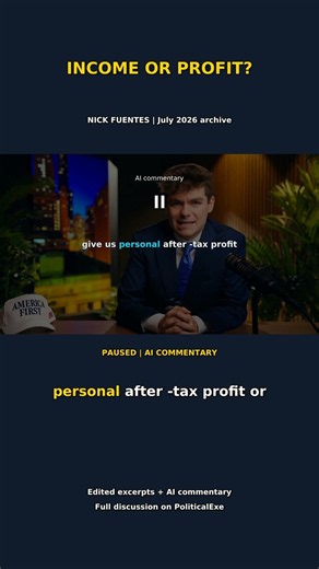 Nick Fuentes on Trump’s $2B Headline: Income or Profit?