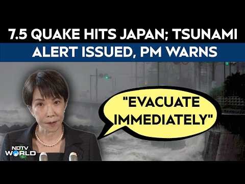 Japan Earthquake Tsunami Warning | 7.5 Quake Hits Japan, Tsunami Alert Issued; PM Urges Evacuation