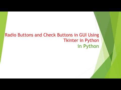 Radio Buttons and Check Buttons in GUI Using Tkinter in Python
