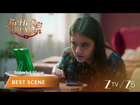 Tu Hi Re Dil Mein | EP - 118 | Best Scene 1 | Zee TV UK | Watch on Sky 707