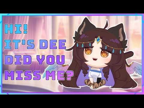 omg DEE IS BACK!!! 🔆〖 YAPPING 〗🔆