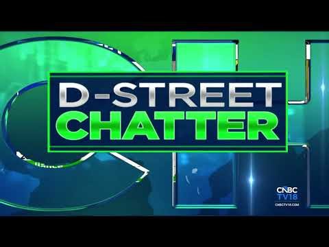 D-Street Chatter: What's Buzzing At The Dealers' Desk? | CNBC TV18