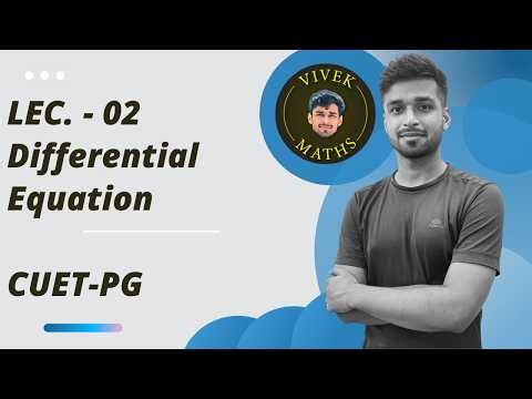Lec 01 | Basics | Differential Equation | Vivek maths