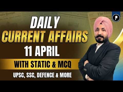 Madman Theory | 11 April Current Affairs 2026