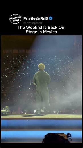 The Weeknd Is Back On Stage In Mexico
