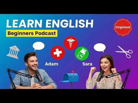 English for Beginners: Real Conversations at the Bank, Doctor, Pharmacy & More! 🎧