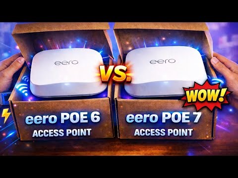 Eero PoE 6 vs PoE 7 – Quick & Simple Comparison for Everyone!