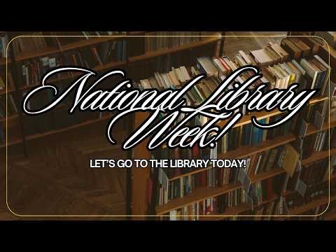📚It's National Library Week! 📚