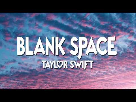Taylor Swift - BLANK SPACE (Lyrics) | Loop Video