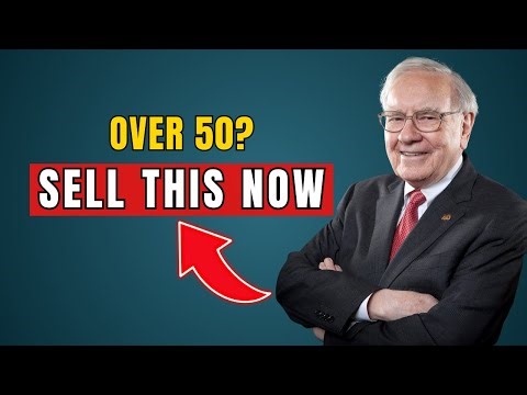 Warren Buffett: SELL These Assets NOW If You’re Over 50