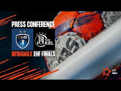 Press Conference | Montpellier Handball vs THW Kiel | Winamax EHF Finals 2026