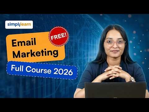 Email Marketing Full Course 2026 [FREE] | Email Marketing Tutorial For Beginners | Simplilearn