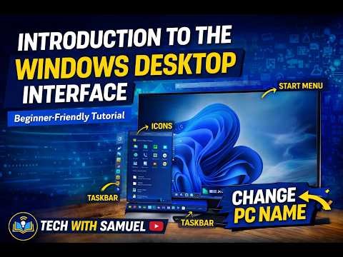 Day 1 Introduction to the Windows Desktop Interface